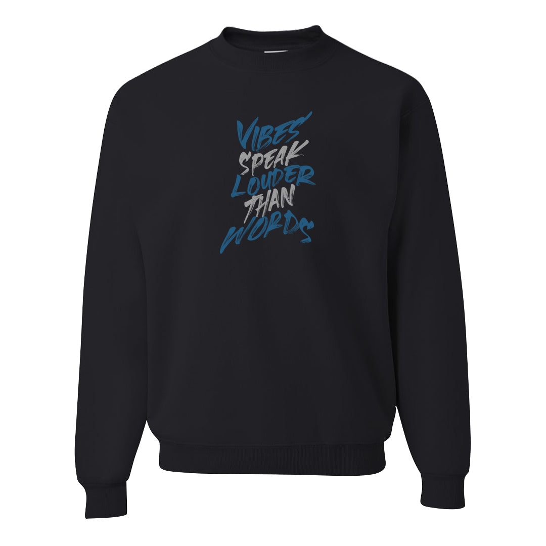 True Blue 1s Crewneck Sweatshirt | Vibes Speak Louder Than Words, Black
