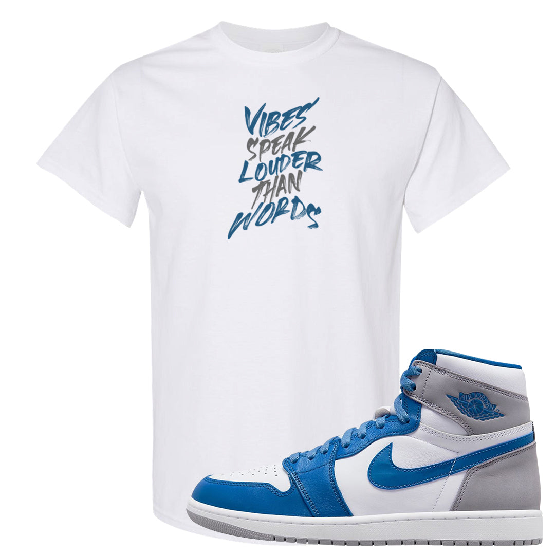 True Blue 1s T Shirt | Vibes Speak Louder Than Words, White
