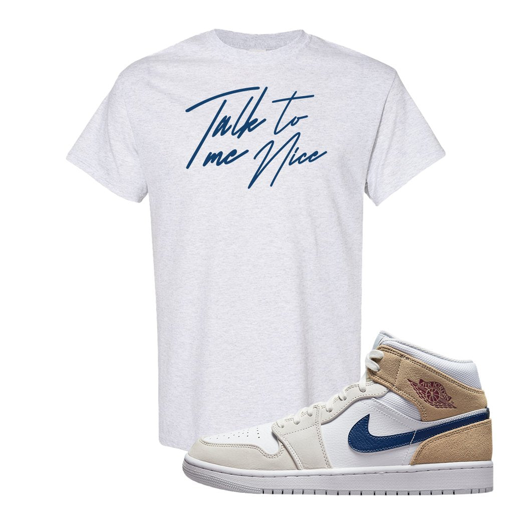 White Tan Navy 1s T Shirt | Talk To Me Nice, Ash