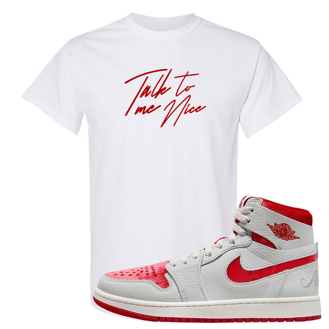 Valentine's Day CMFT Zoom 1s T Shirt | Talk To Me Nice, White