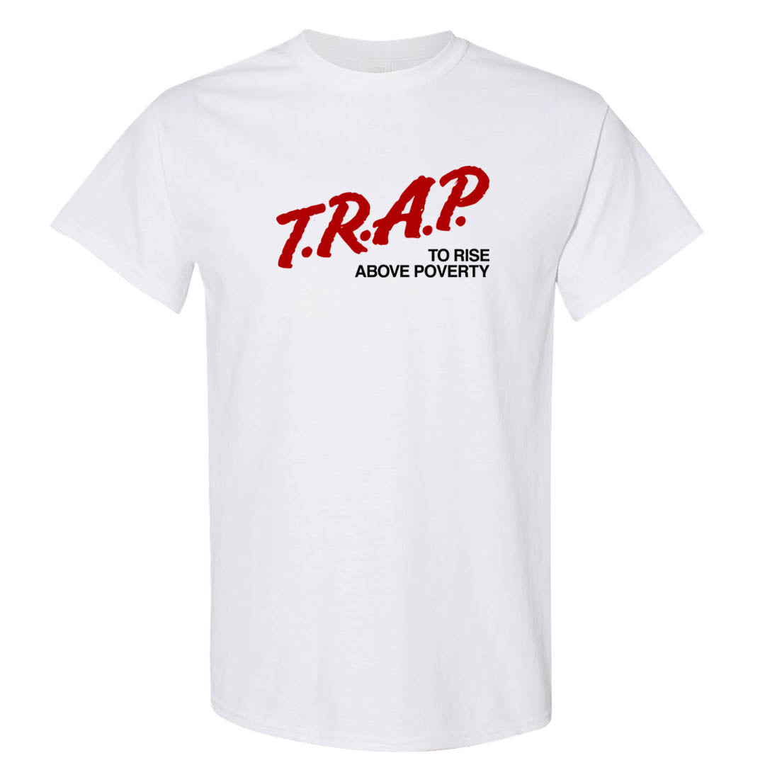 Valentine's Day CMFT Zoom 1s T Shirt | Trap To Rise Above Poverty, White