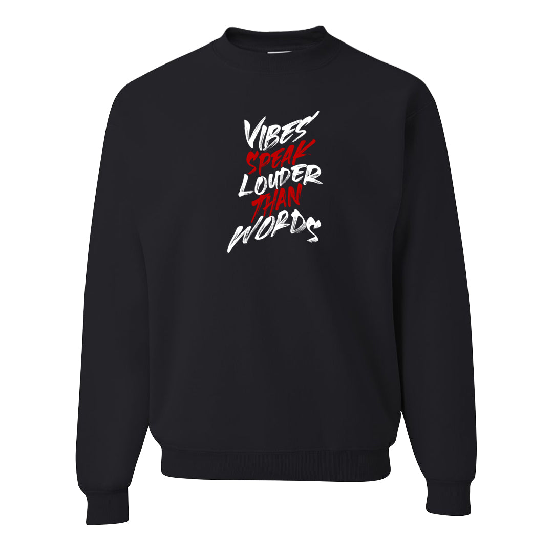 Chicago 2s Crewneck Sweatshirt | Vibes Speak Louder Than Words, Black