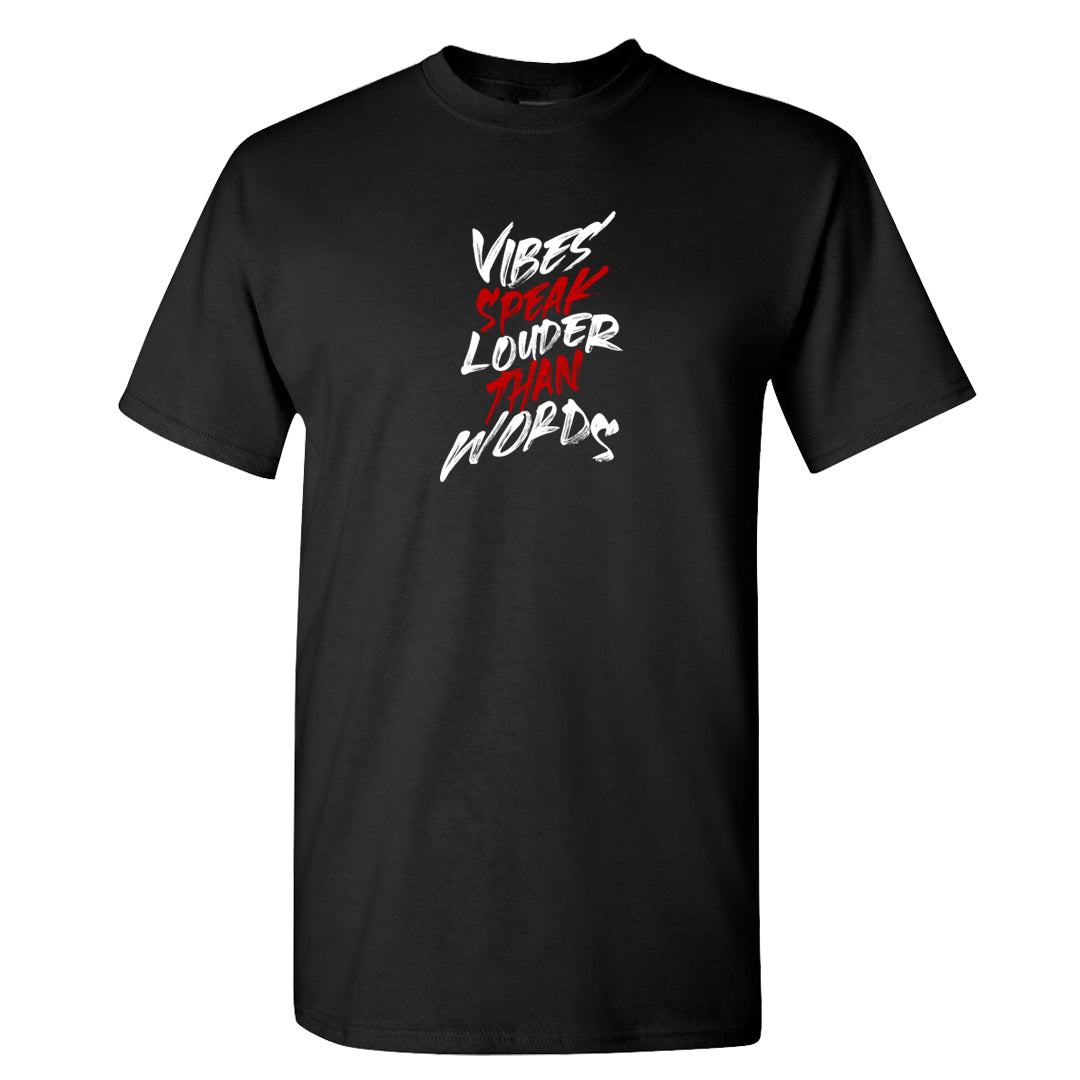 Chicago 2s T Shirt | Vibes Speak Louder Than Words, Black