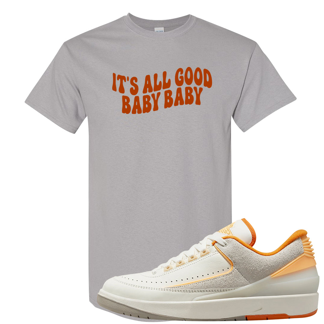 Melon Tint Low Craft 2s T Shirt | All Good Baby, Gravel