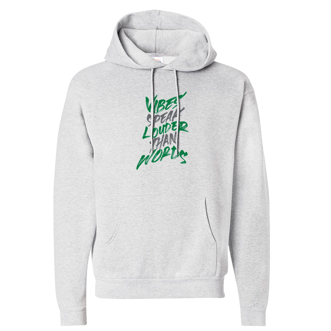 Lucky Green 2s Hoodie | Vibes Speak Louder Than Words, Ash