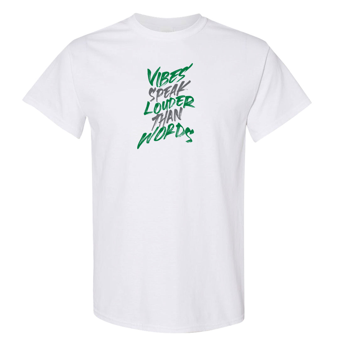 Lucky Green 2s T Shirt | Vibes Speak Louder Than Words, White