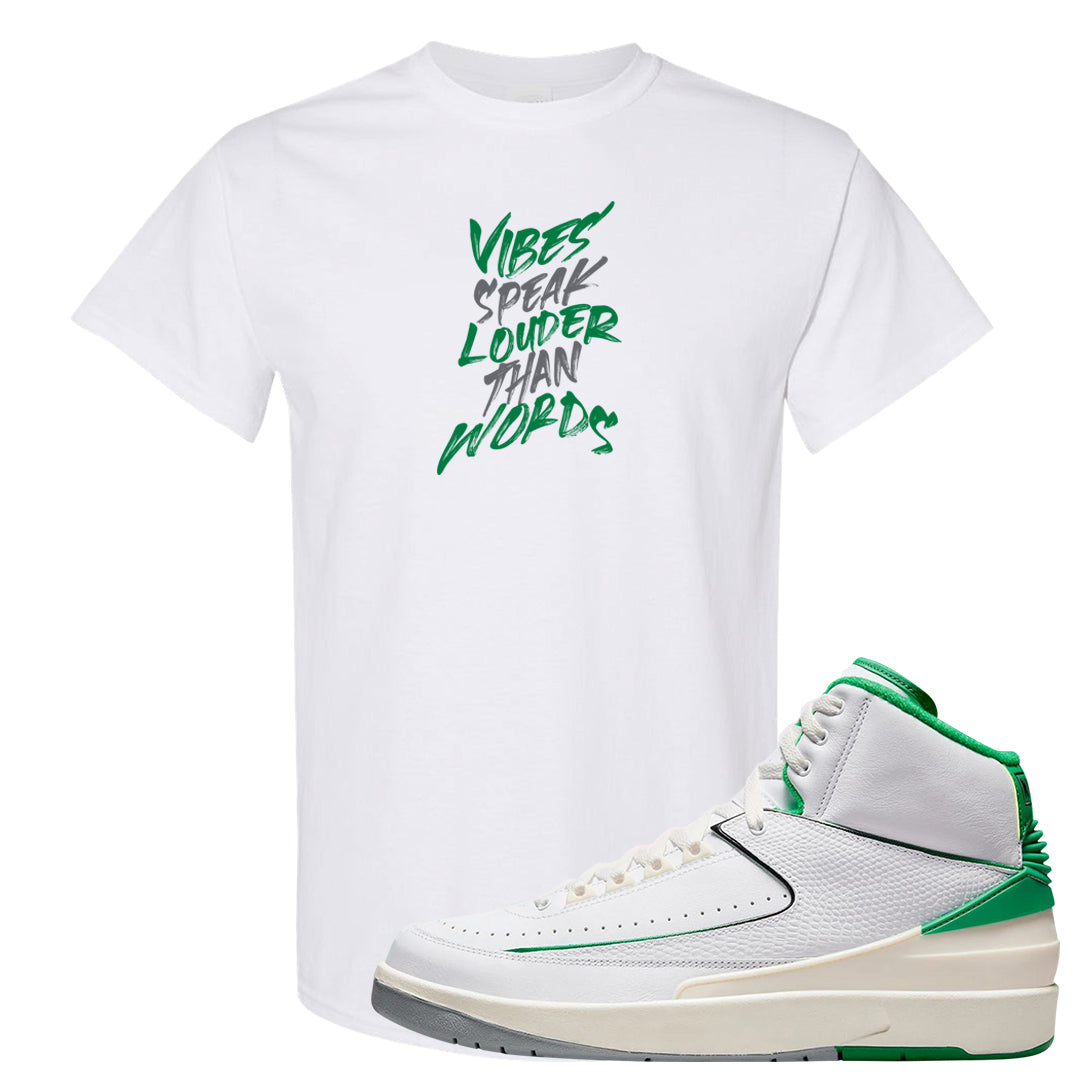 Lucky Green 2s T Shirt | Vibes Speak Louder Than Words, White