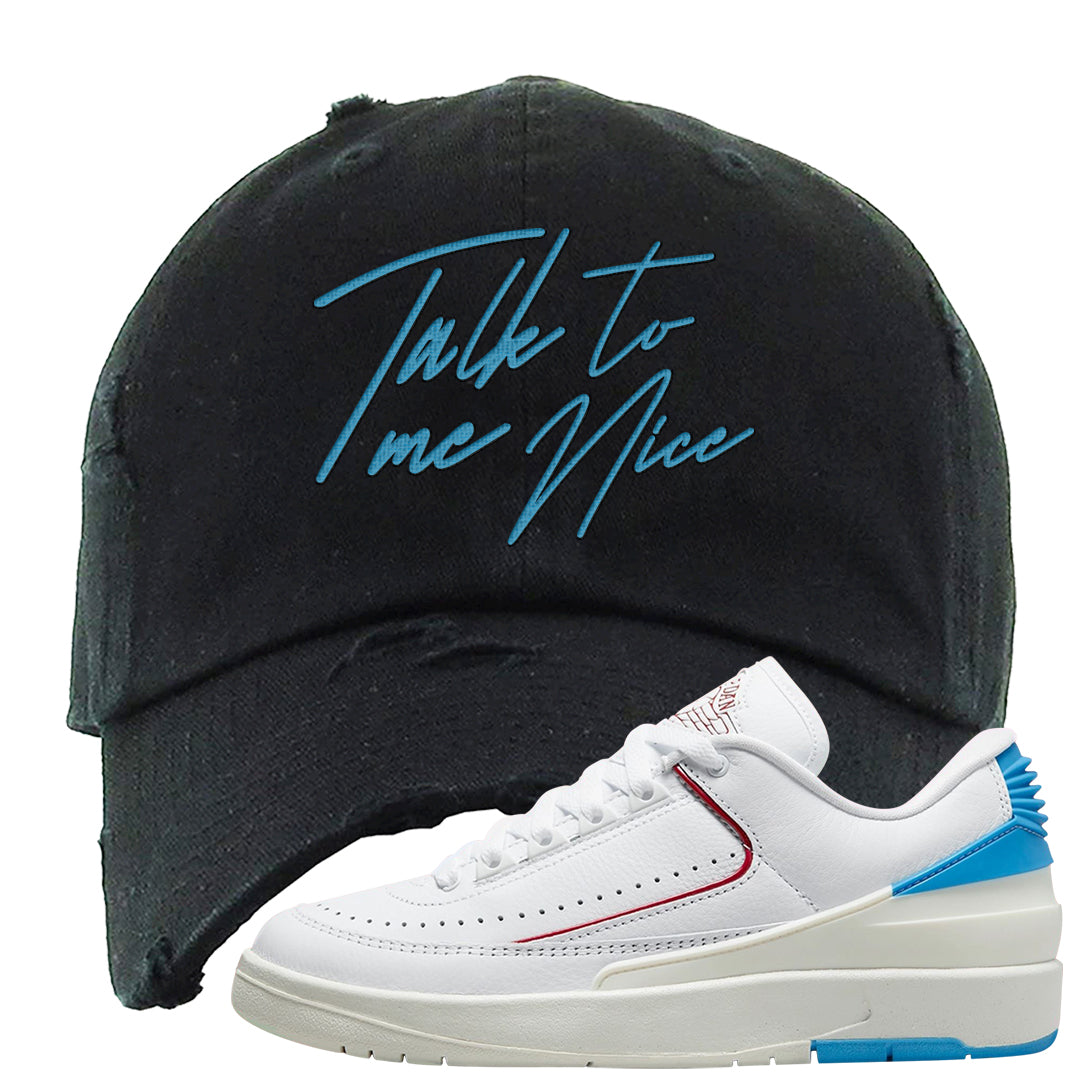 UNC to Chi Low 2s Distressed Dad Hat | Talk To Me Nice, Black