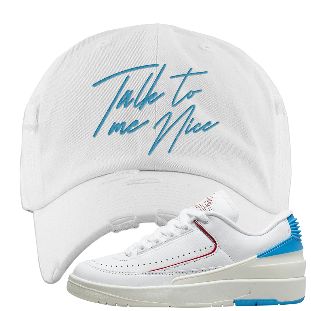 UNC to Chi Low 2s Distressed Dad Hat | Talk To Me Nice, White