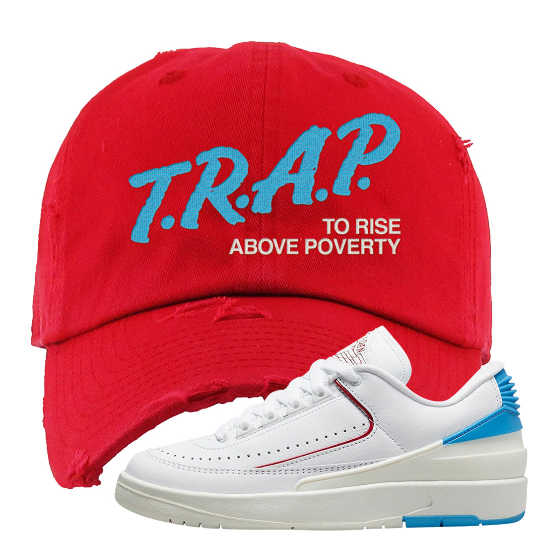 UNC to Chi Low 2s Distressed Dad Hat | Trap To Rise Above Poverty, Red