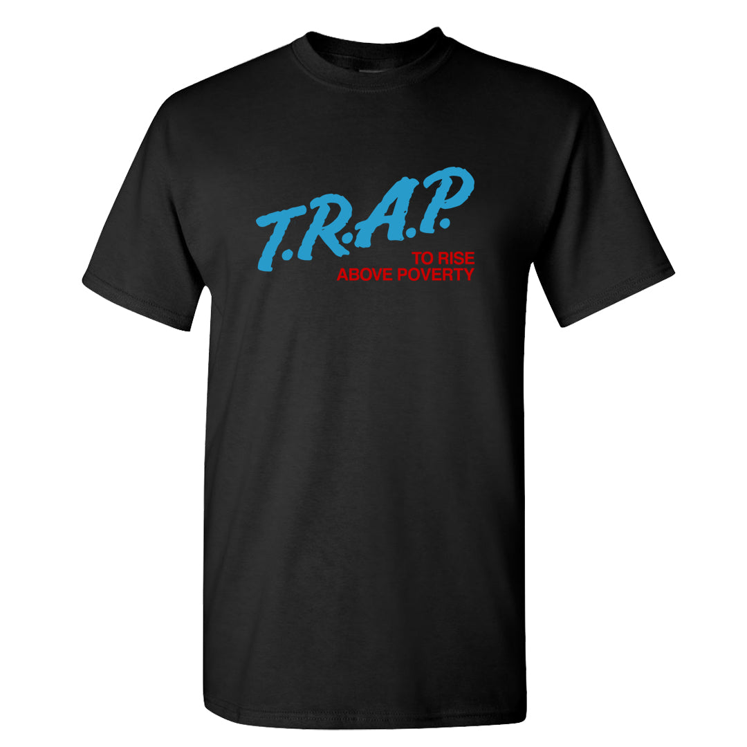 UNC to Chi Low 2s T Shirt | Trap To Rise Above Poverty, Black