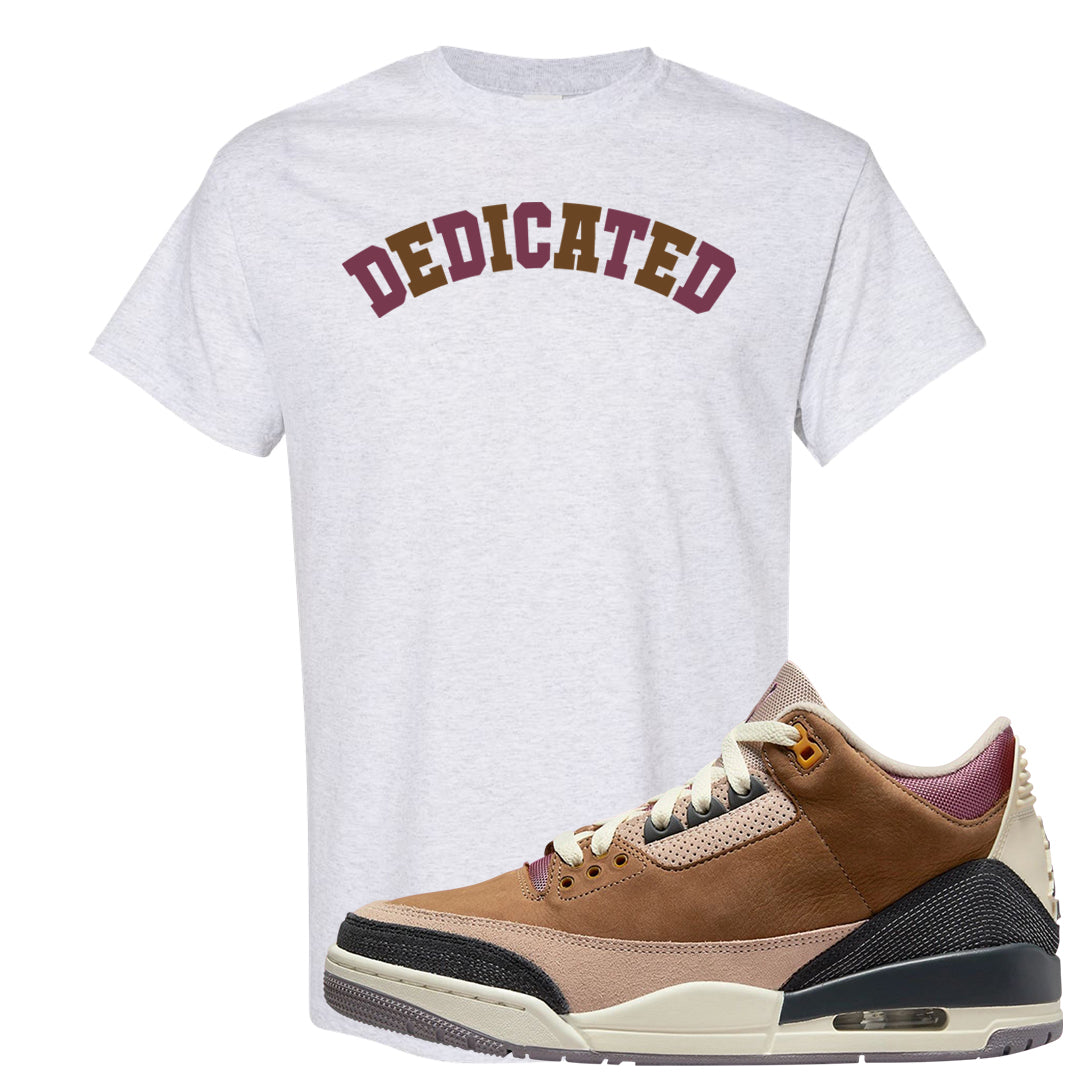 Archaeo Brown 3s T Shirt | Dedicated, Ash