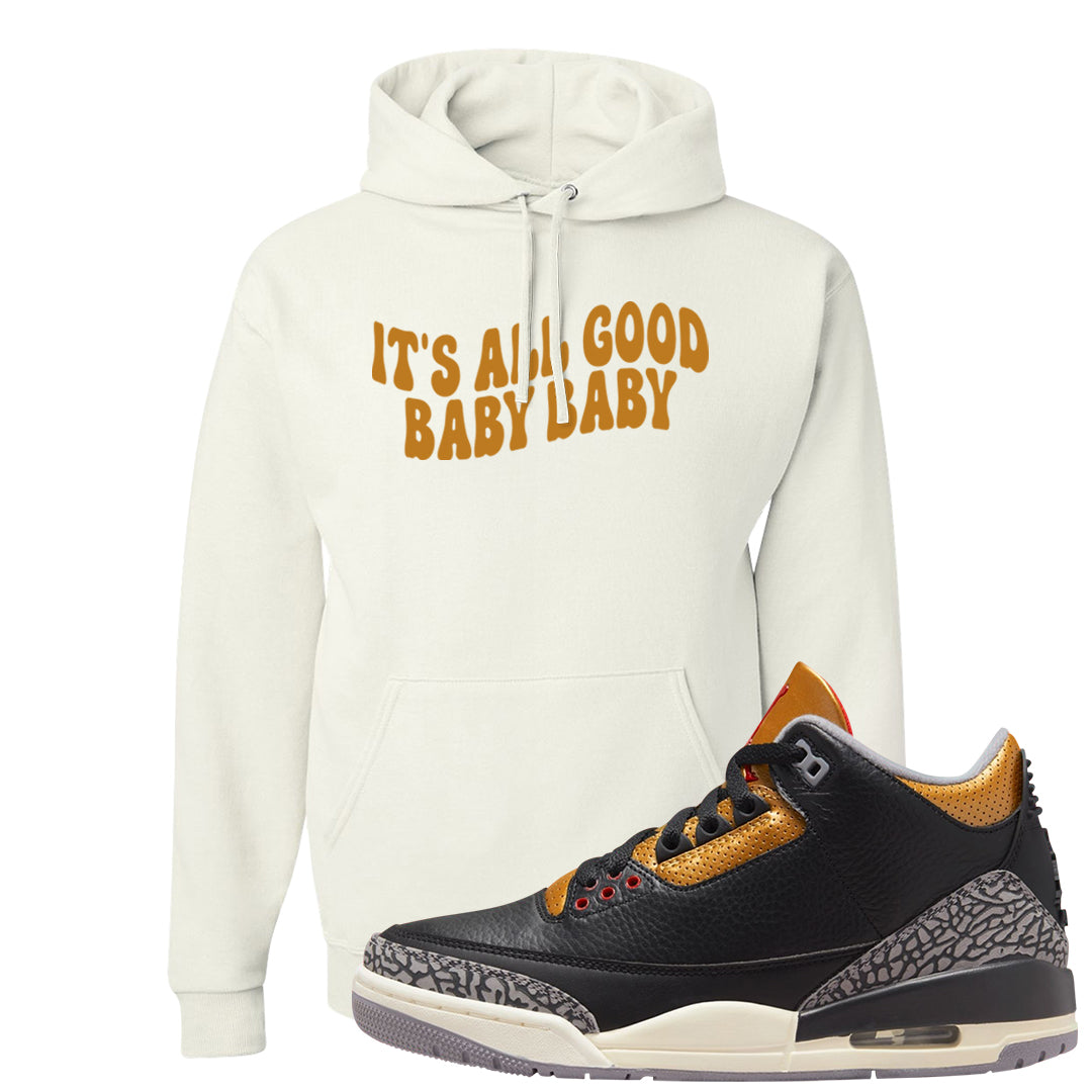 Black Cement Gold 3s Hoodie | All Good Baby, White