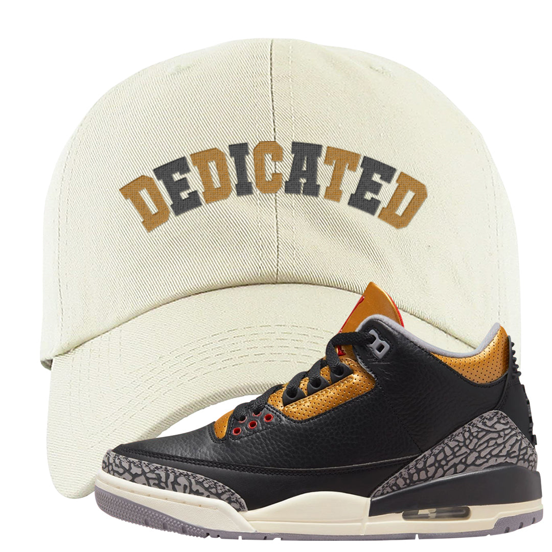 Black Cement Gold 3s Dad Hat | Dedicated, White