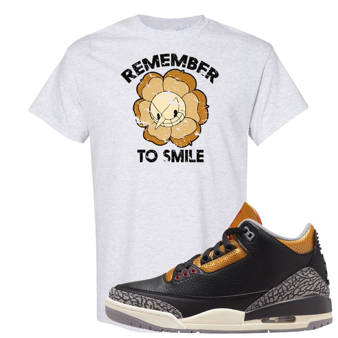 Black Cement Gold 3s T Shirt | Remember To Smile, Ash
