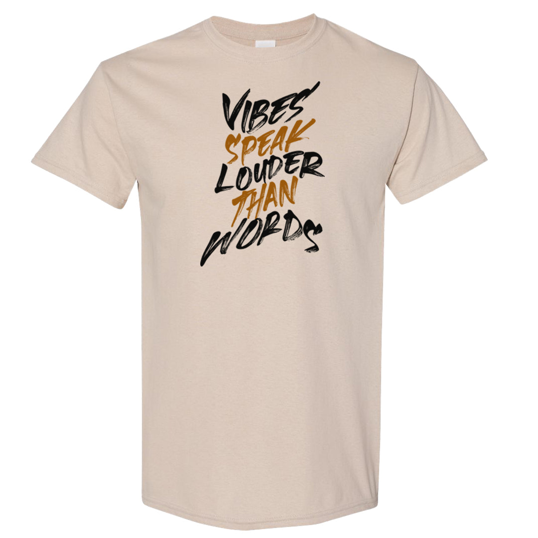 Black Cement Gold 3s T Shirt | Vibes Speak Louder Than Words, Sand