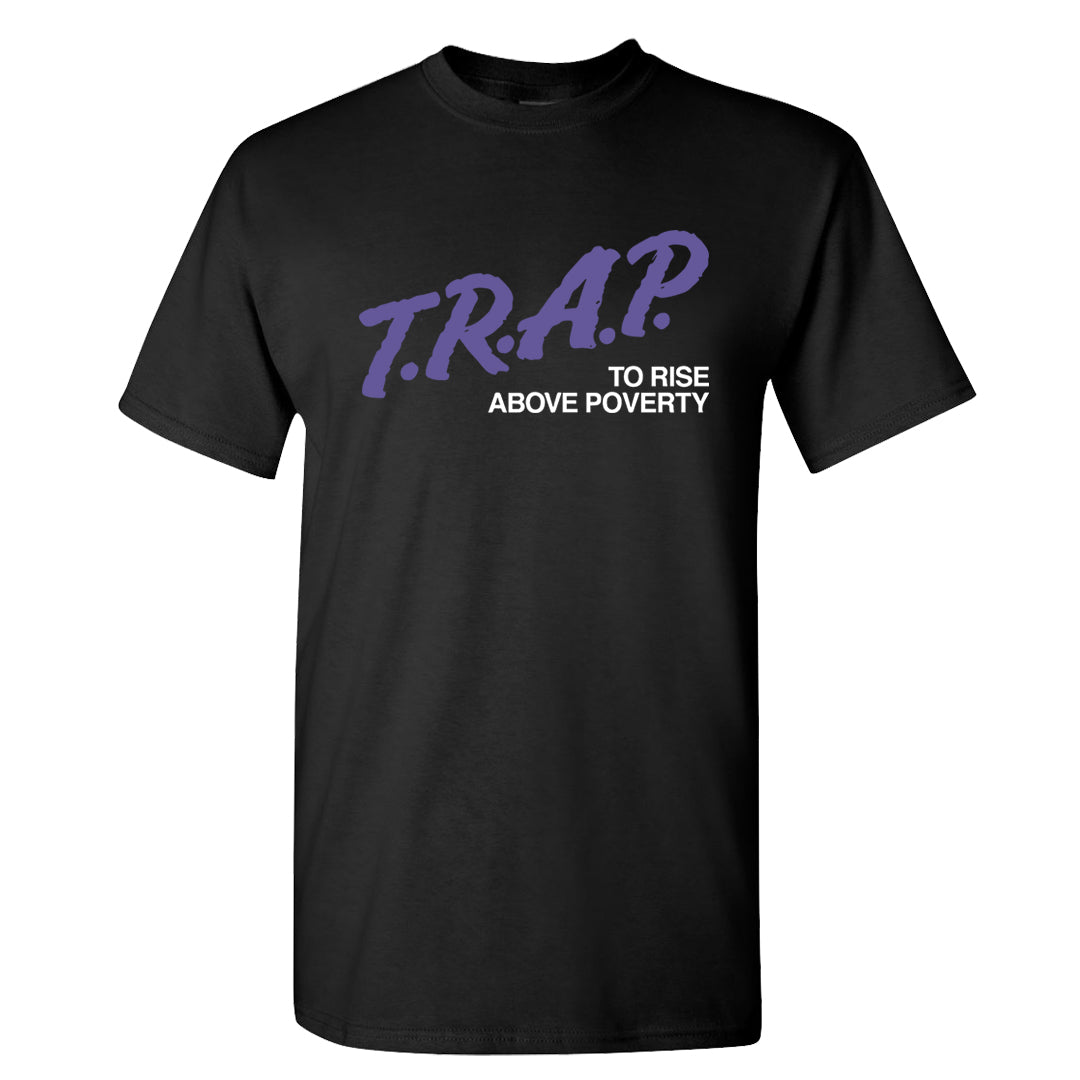 Dark Iris 3s T Shirt | Trap To Rise Above Poverty, Black
