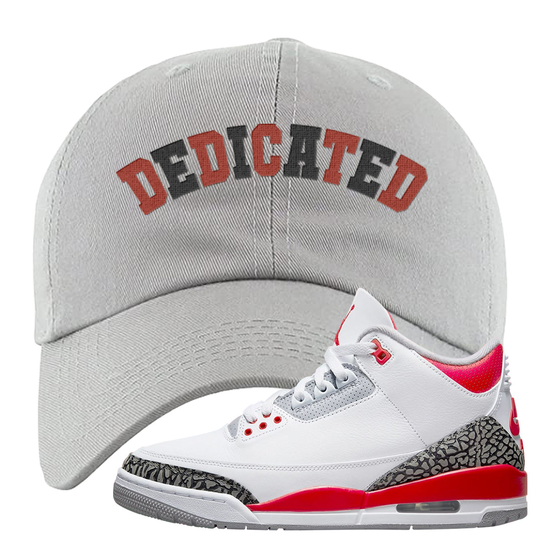 Fire Red 3s Dad Hat | Dedicated, Light Gray