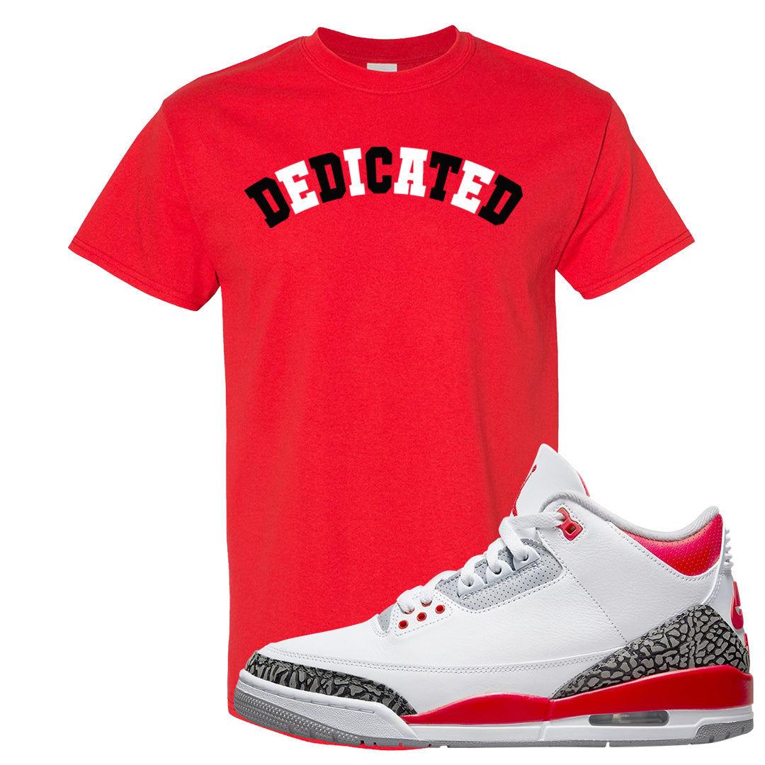 Fire Red 3s T Shirt | Dedicated, Red