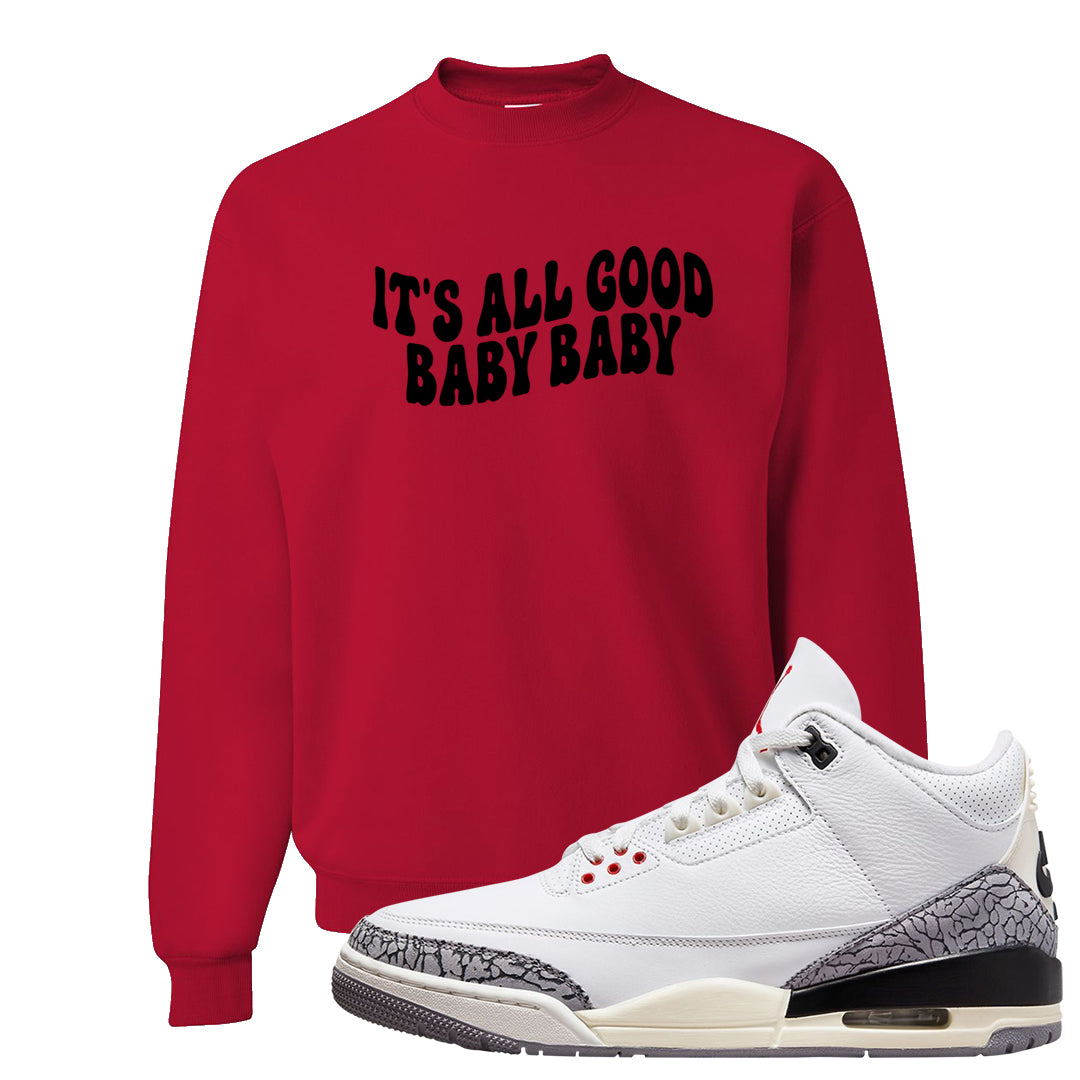 White Cement Reimagined 3s Crewneck Sweatshirt | All Good Baby, Red