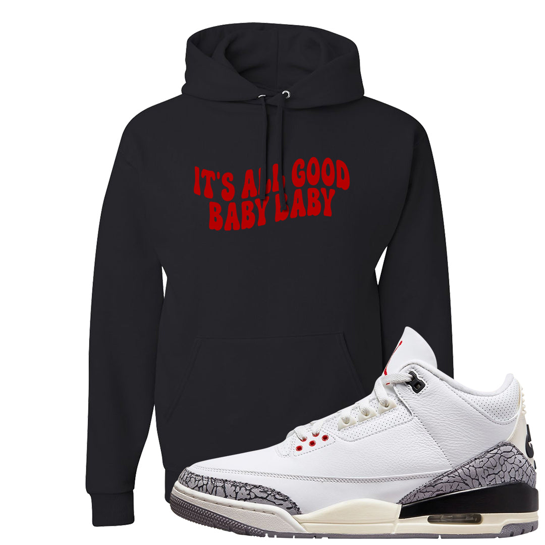 White Cement Reimagined 3s Hoodie | All Good Baby, Black