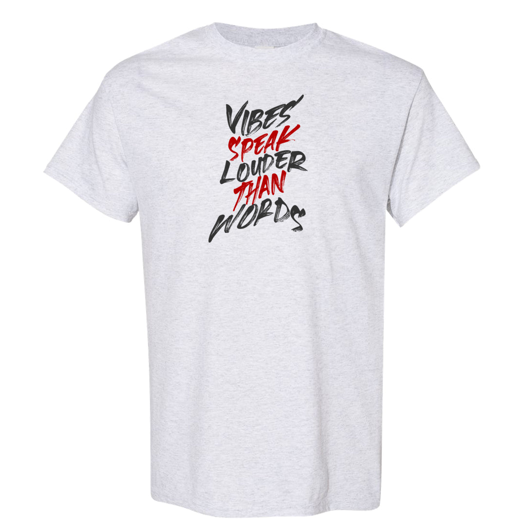 White Cement Reimagined 3s T Shirt | Vibes Speak Louder Than Words, Ash