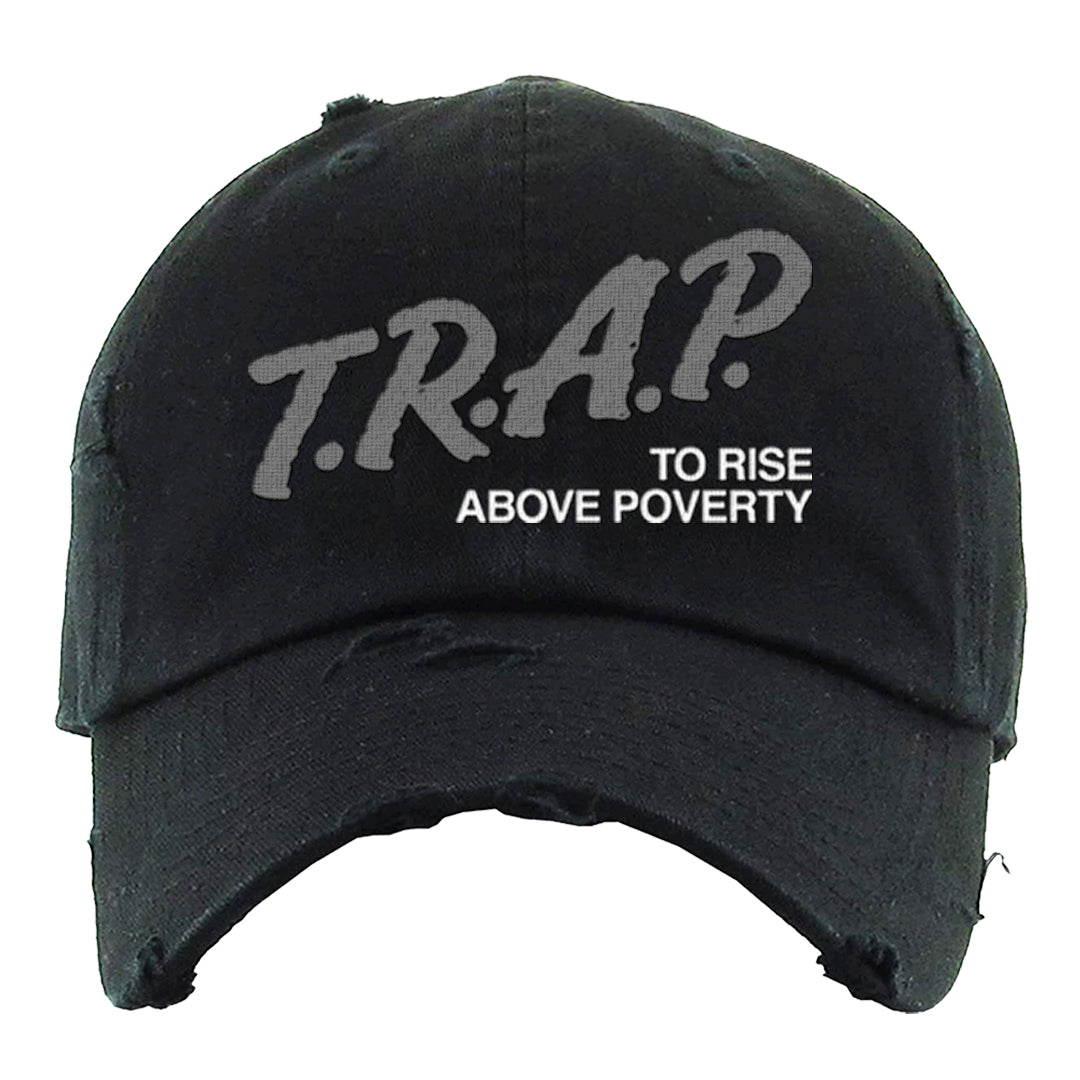 Black Canvas 4s Distressed Dad Hat | Trap To Rise Above Poverty, Black