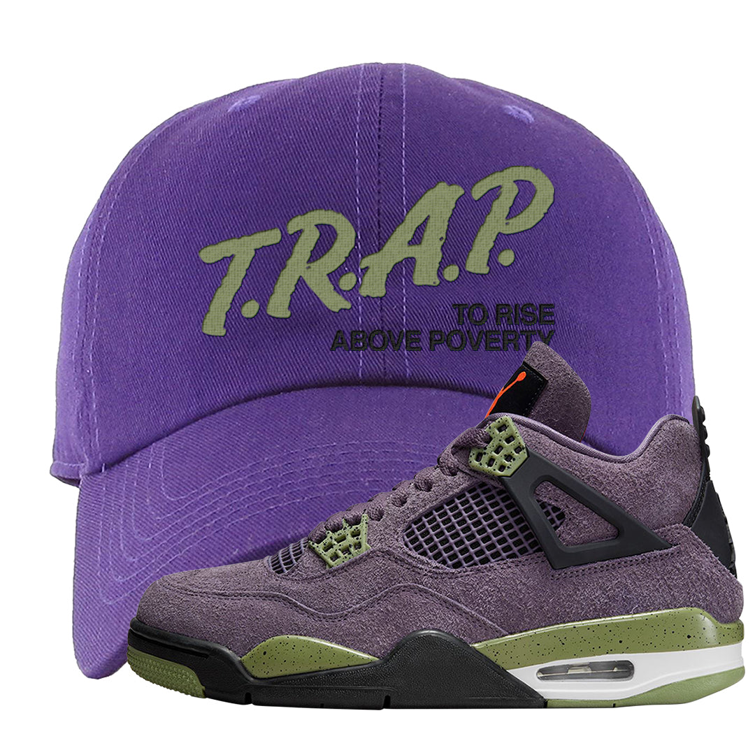 Canyon Purple 4s Dad Hat | Trap To Rise Above Poverty, Purple