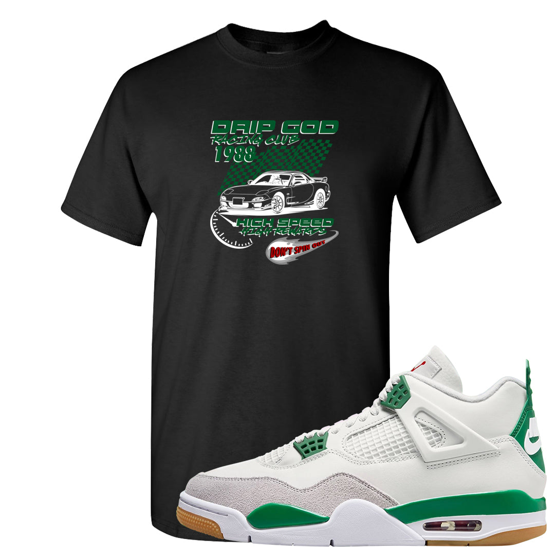Pine Green SB 4s T Shirt | Drip God Racing Club, Black