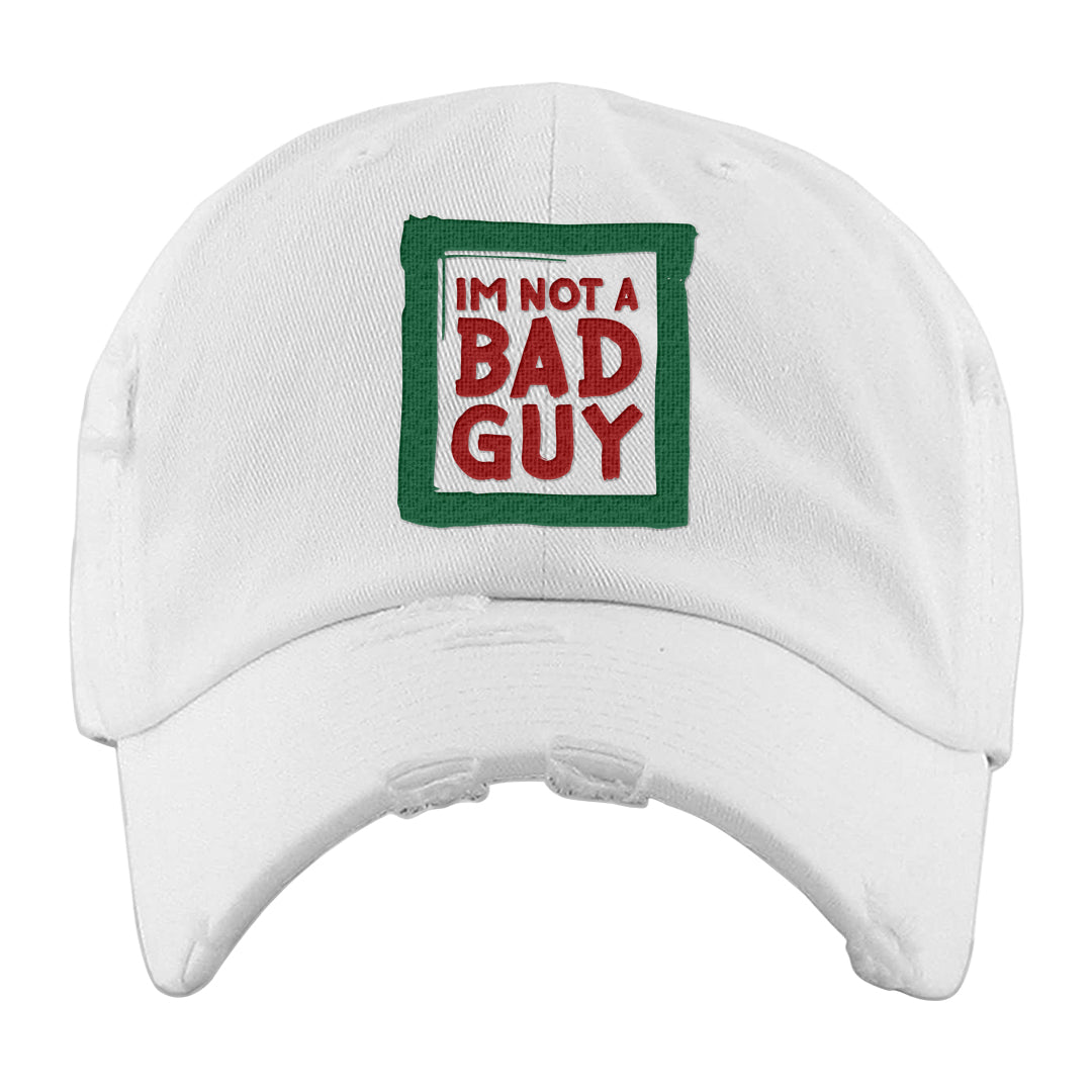 Pine Green SB 4s Distressed Dad Hat | I'm Not A Bad Guy, White