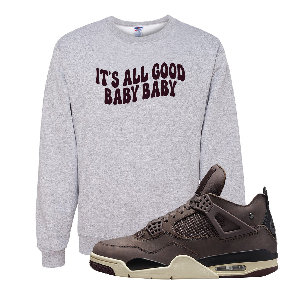 Violet Ore 4s Crewneck Sweatshirt | All Good Baby, Ash