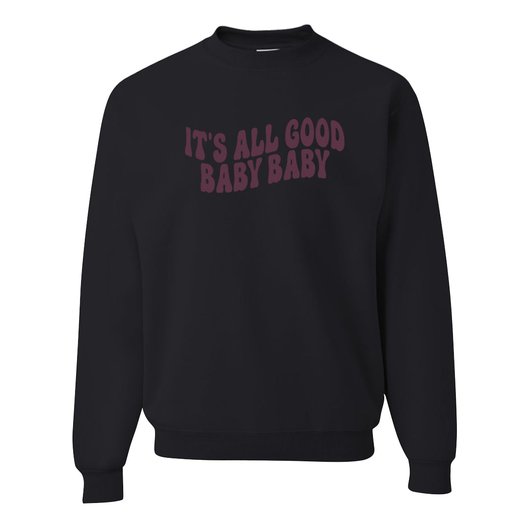 Violet Ore 4s Crewneck Sweatshirt | All Good Baby, Black