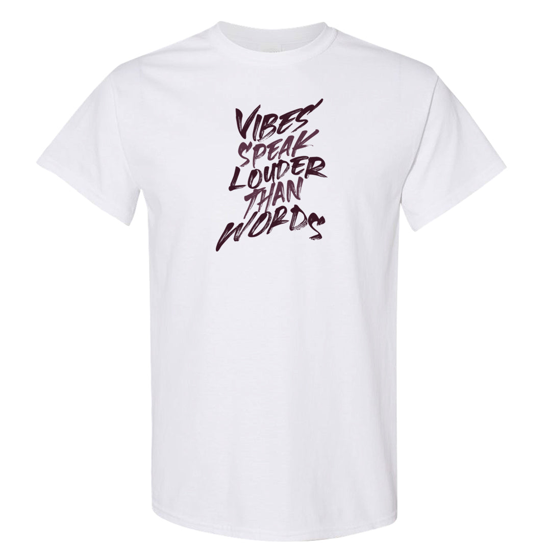 Violet Ore 4s T Shirt | Vibes Speak Louder Than Words, White