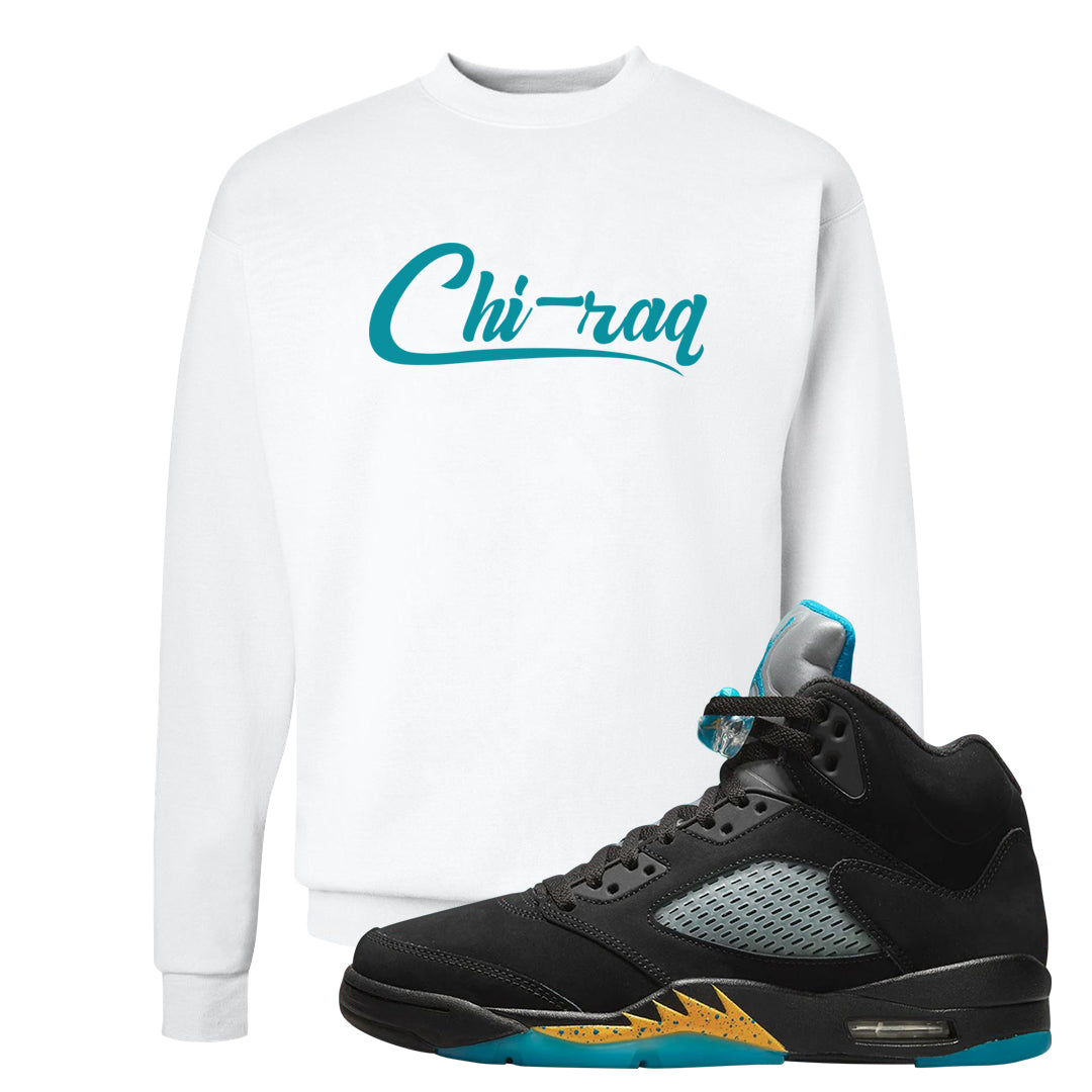 Aqua 5s Crewneck Sweatshirt | Chiraq, White