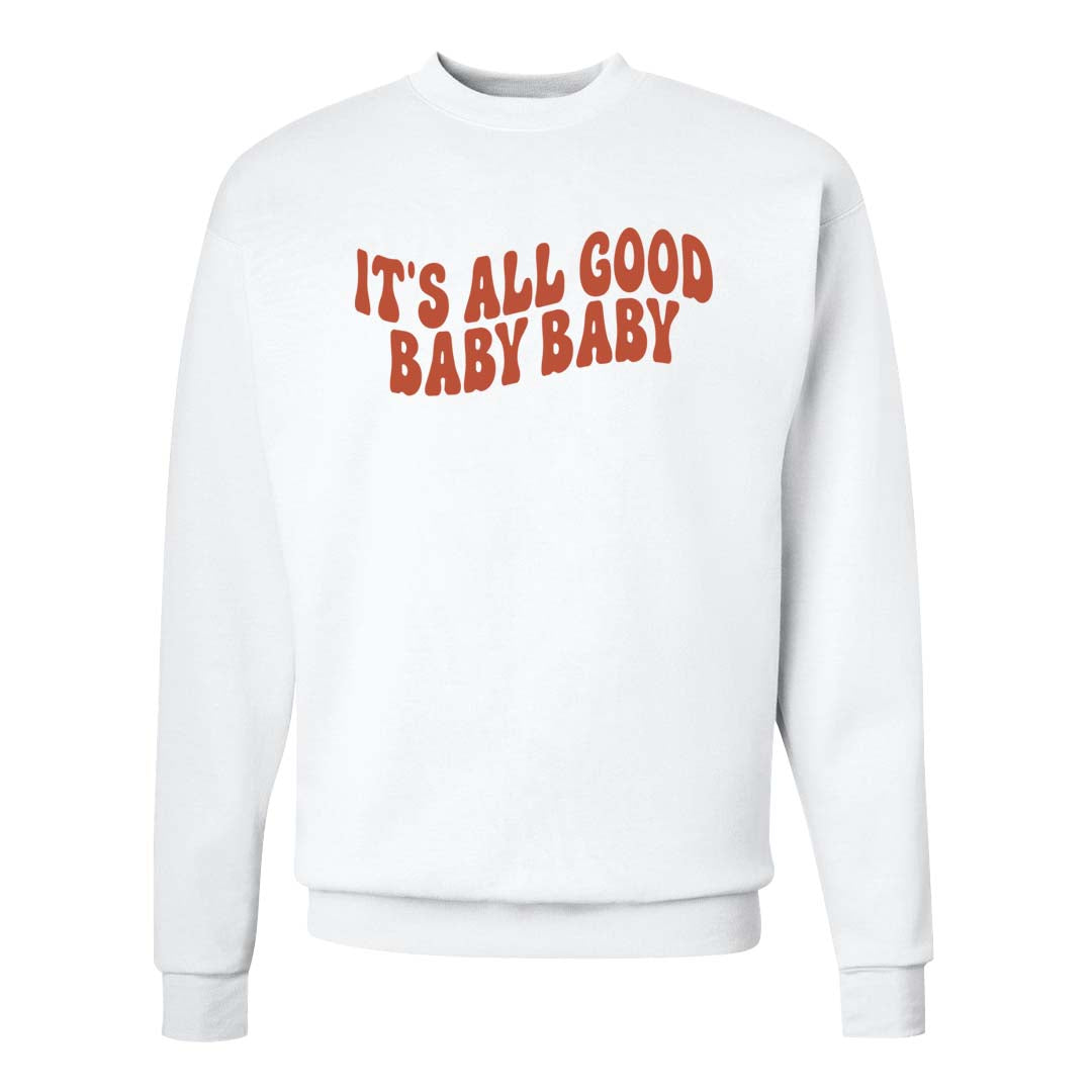 Crimson Bliss 5s Crewneck Sweatshirt | All Good Baby, White