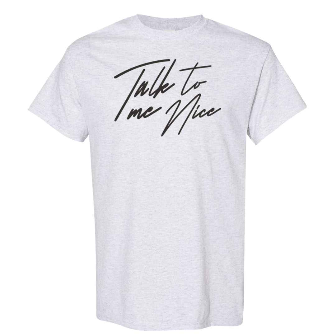 Expression Low 5s T Shirt | Talk To Me Nice, Ash