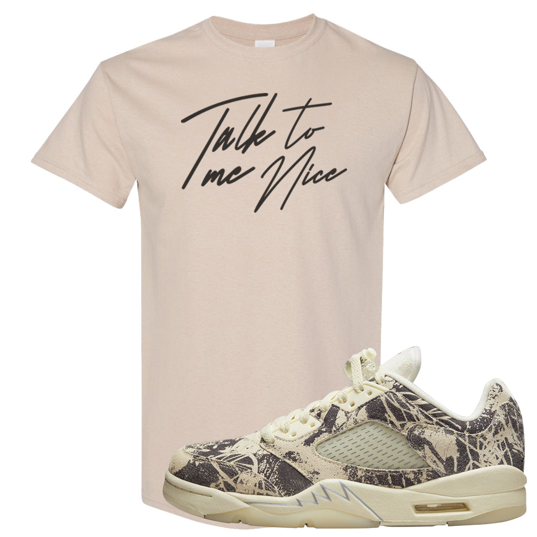 Expression Low 5s T Shirt | Talk To Me Nice, Sand