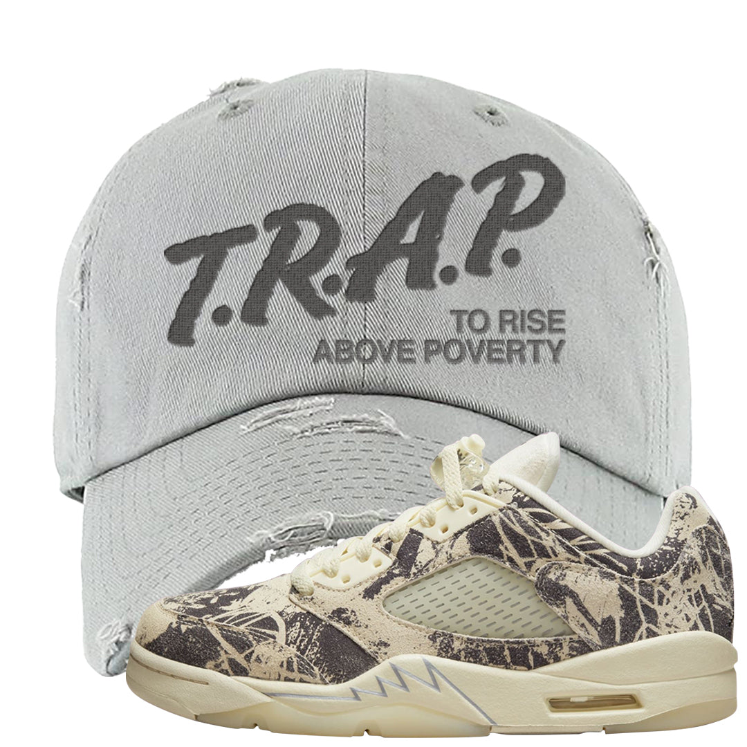 Expression Low 5s Distressed Dad Hat | Trap To Rise Above Poverty, Light Gray