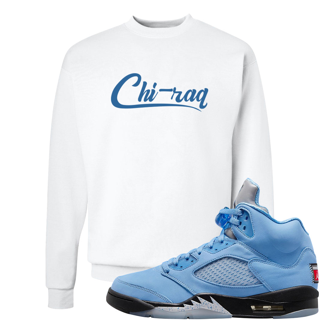 UNC 5s Crewneck Sweatshirt | Chiraq, White