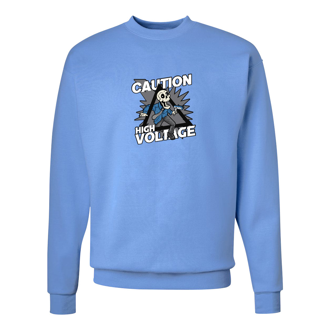 UNC 5s Crewneck Sweatshirt | Caution High Voltage, Carolina Blue