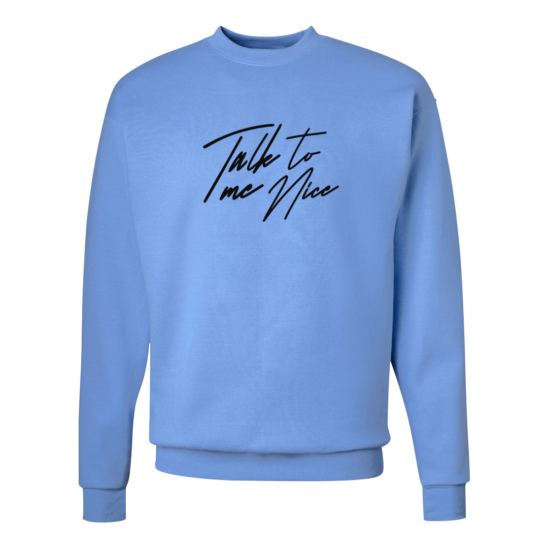 UNC 5s Crewneck Sweatshirt | Talk To Me Nice, Carolina Blue