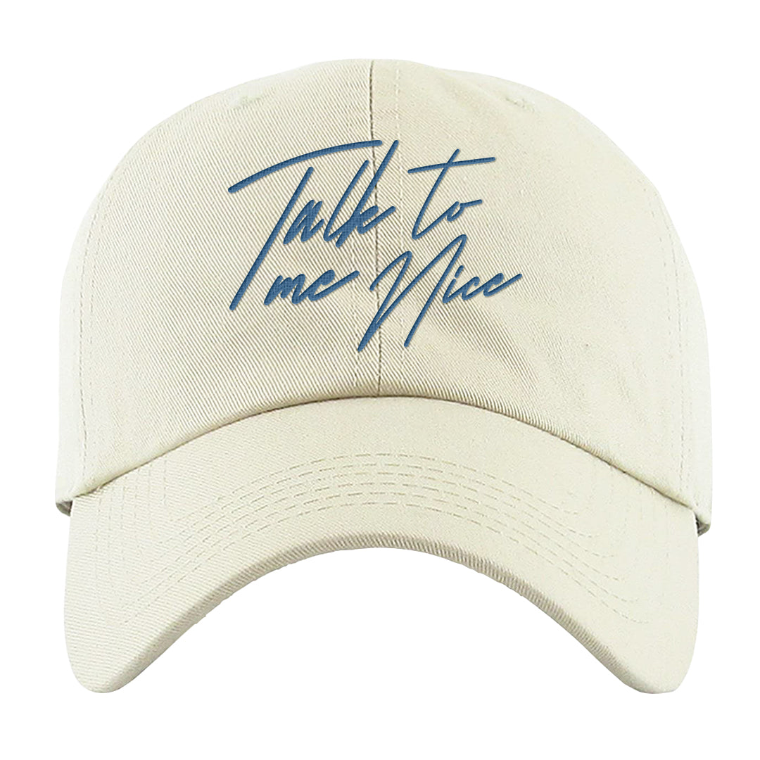 UNC 5s Dad Hat | Talk To Me Nice, White