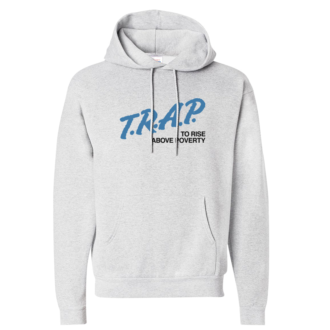 UNC 5s Hoodie | Trap To Rise Above Poverty, Ash
