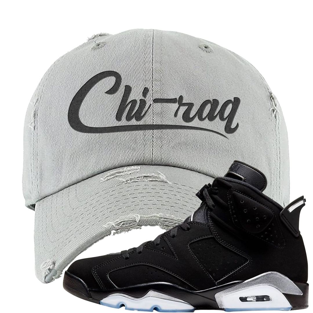Black Chrome 6s Distressed Dad Hat | Chiraq, Light Gray