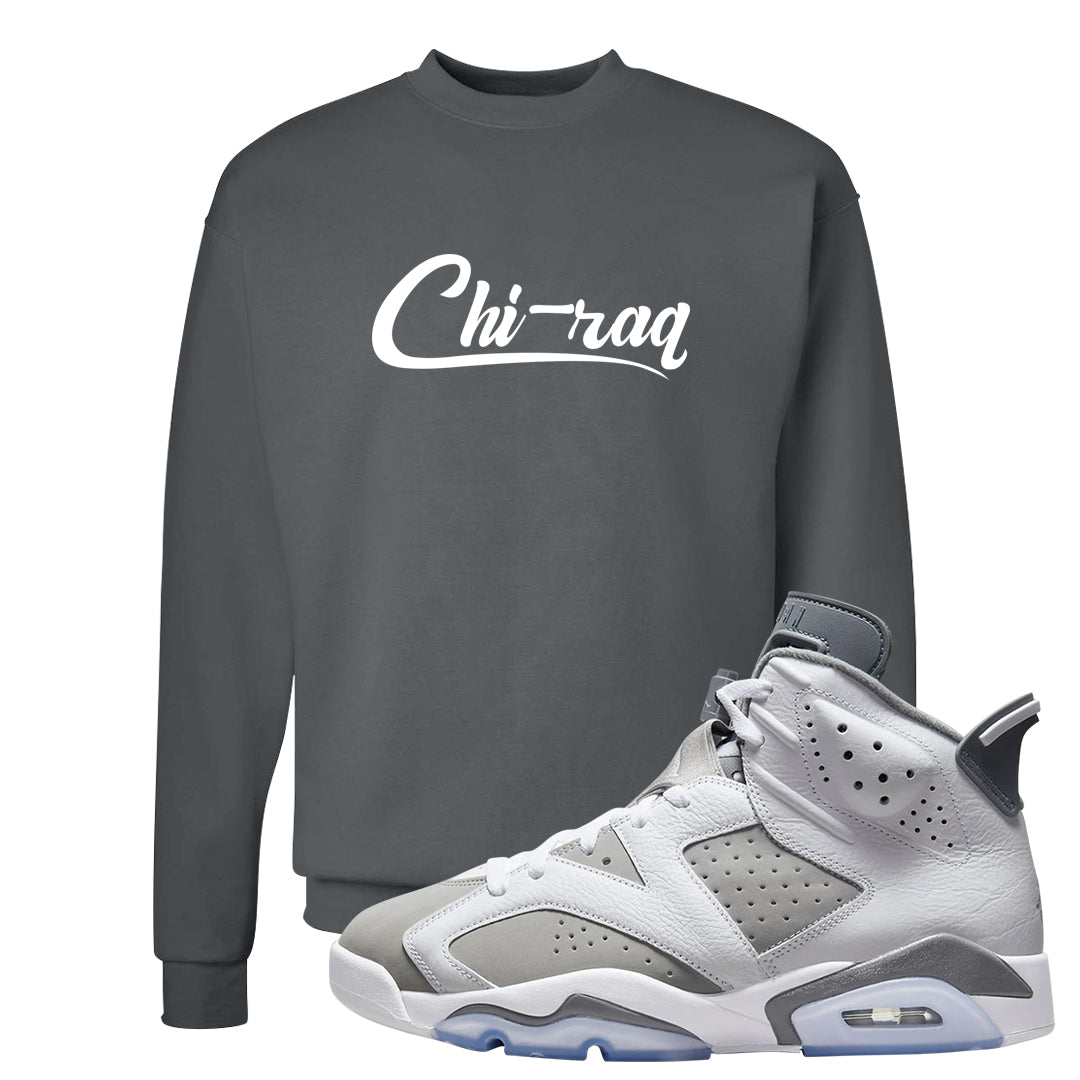 Cool Grey 6s Crewneck Sweatshirt | Chiraq, Smoke Grey