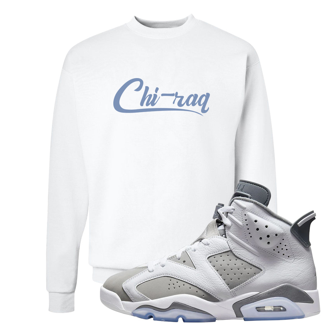 Cool Grey 6s Crewneck Sweatshirt | Chiraq, White