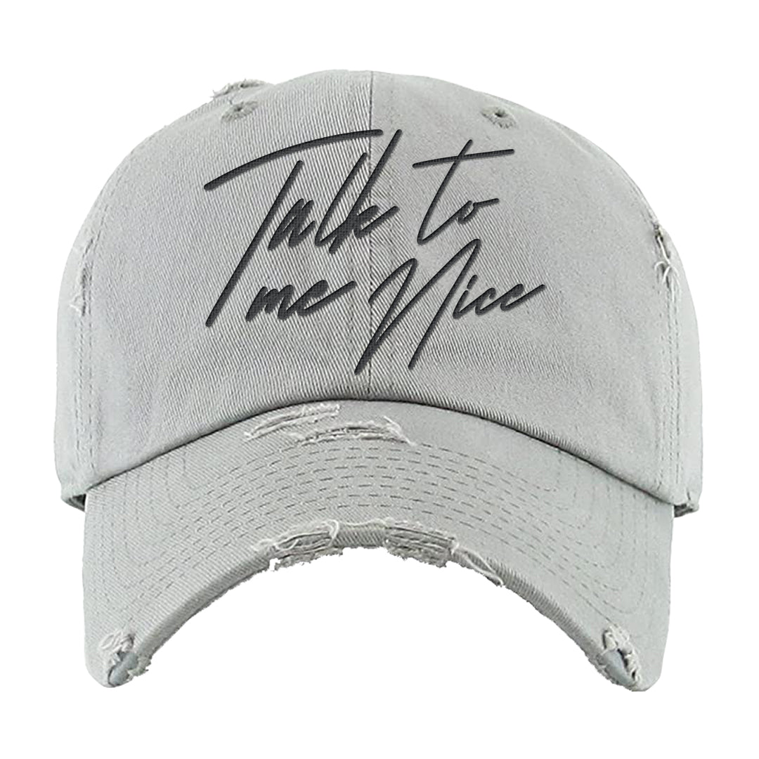 Cool Grey 6s Distressed Dad Hat | Talk To Me Nice, Light Gray