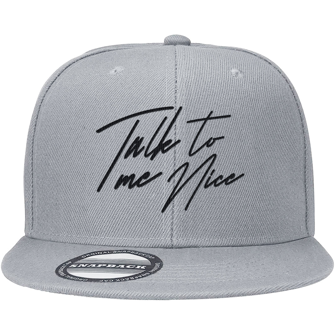 Cool Grey 6s Snapback Hat | Talk To Me Nice, Light Gray