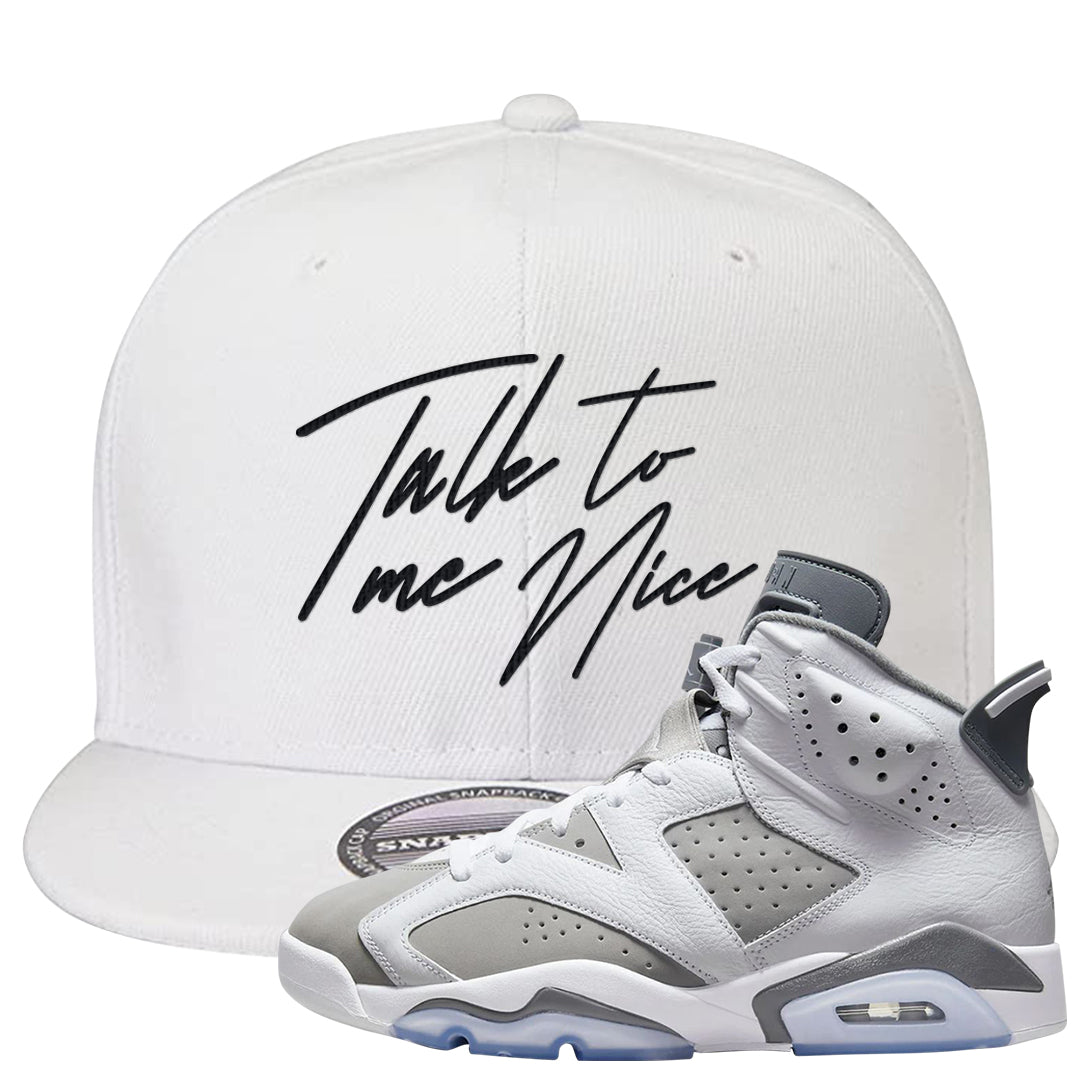 Cool Grey 6s Snapback Hat | Talk To Me Nice, White
