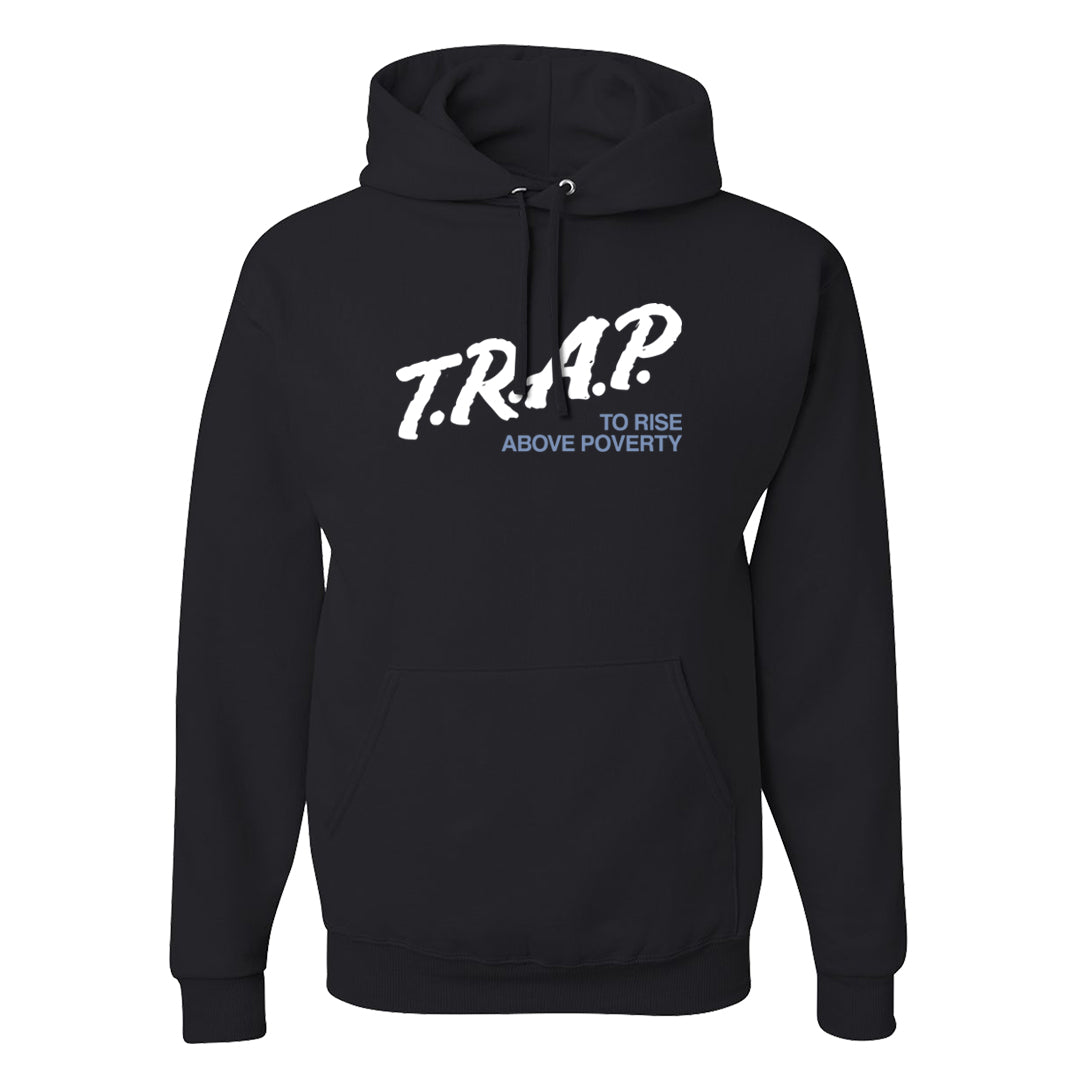 Cool Grey 6s Hoodie | Trap To Rise Above Poverty, Black